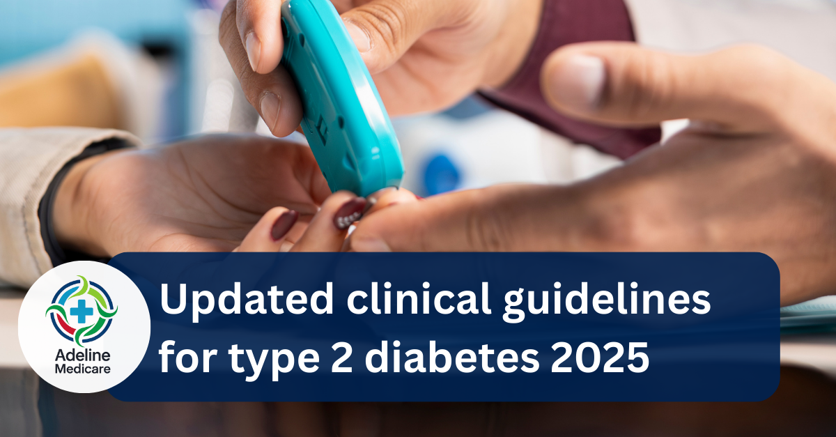 updated clinical guidelines for type 2 diabetes 2025