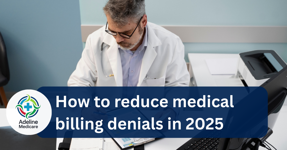 how to reduce medical billing denials in 2025