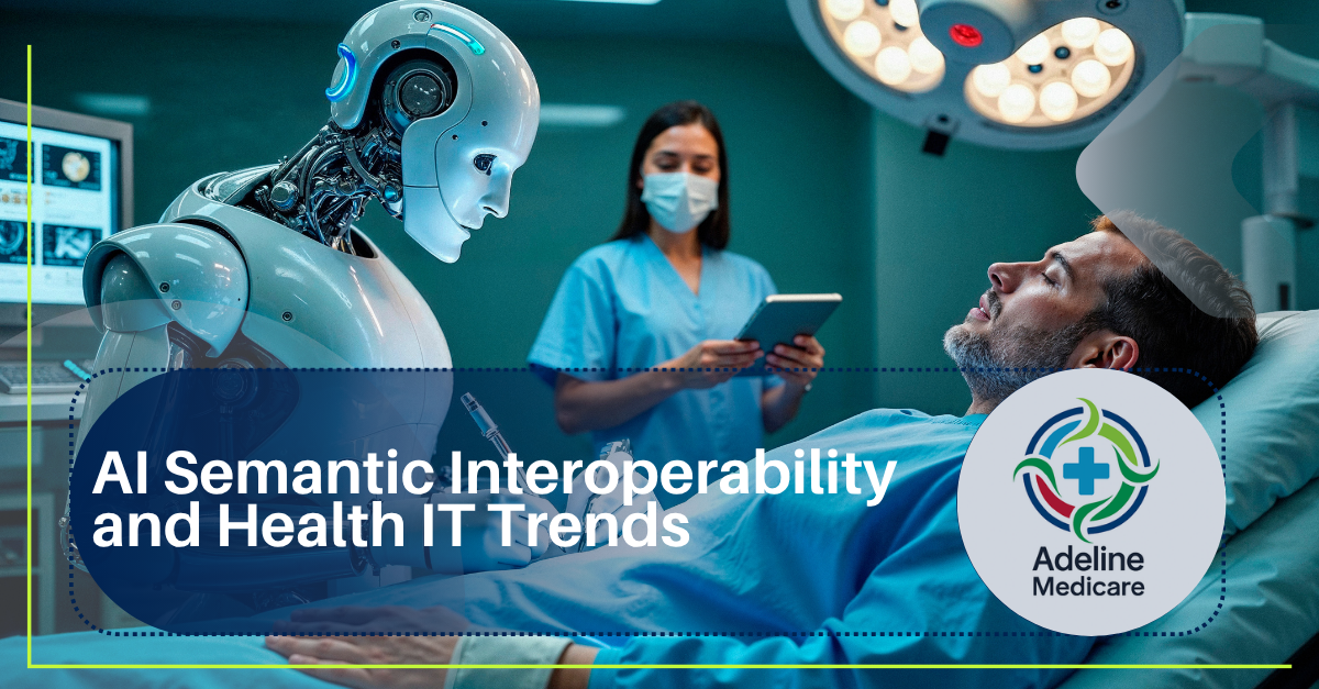 AI Semantic Interoperability Health IT Trends