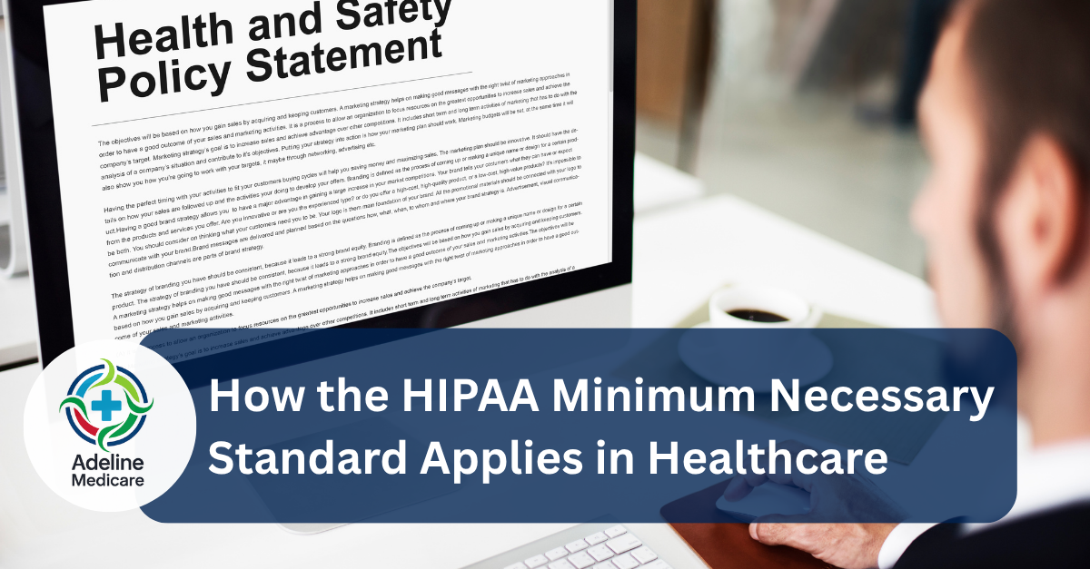 HIPAA minimum necessary standard applies